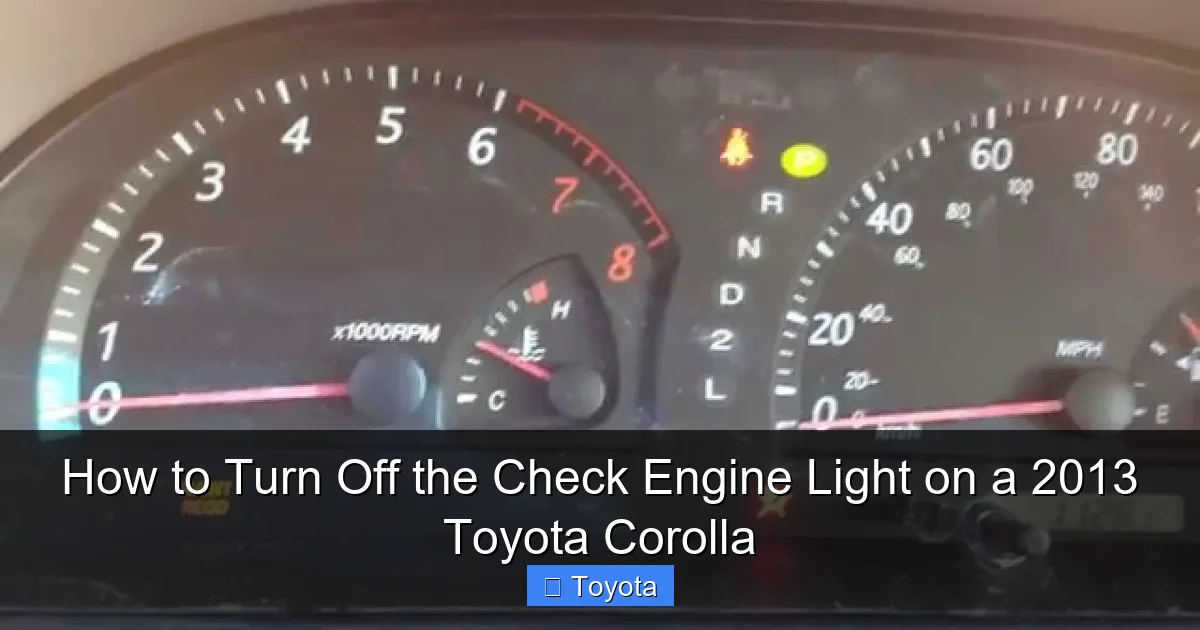 How to Turn Off the Check Engine Light on a 2013 Toyota Corolla
