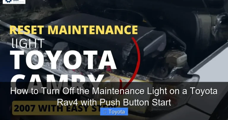 How to Turn Off the Maintenance Light on a Toyota Rav4 with Push Button Start
