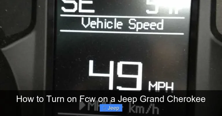 How to Turn on Fcw on a Jeep Grand Cherokee