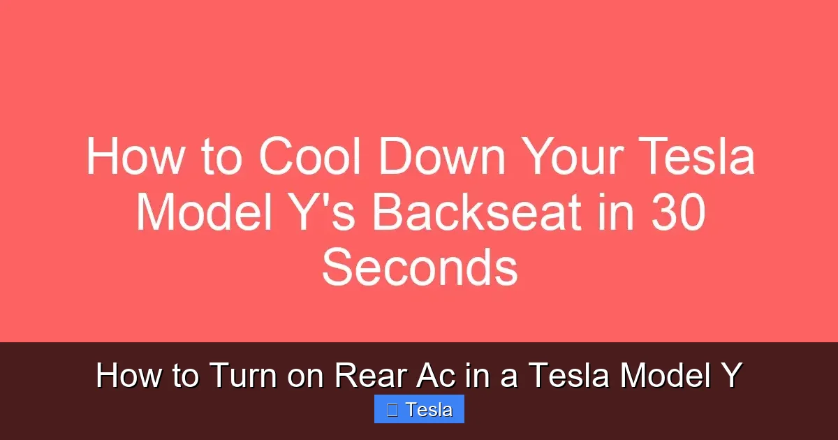 How to Turn on Rear Ac in a Tesla Model Y