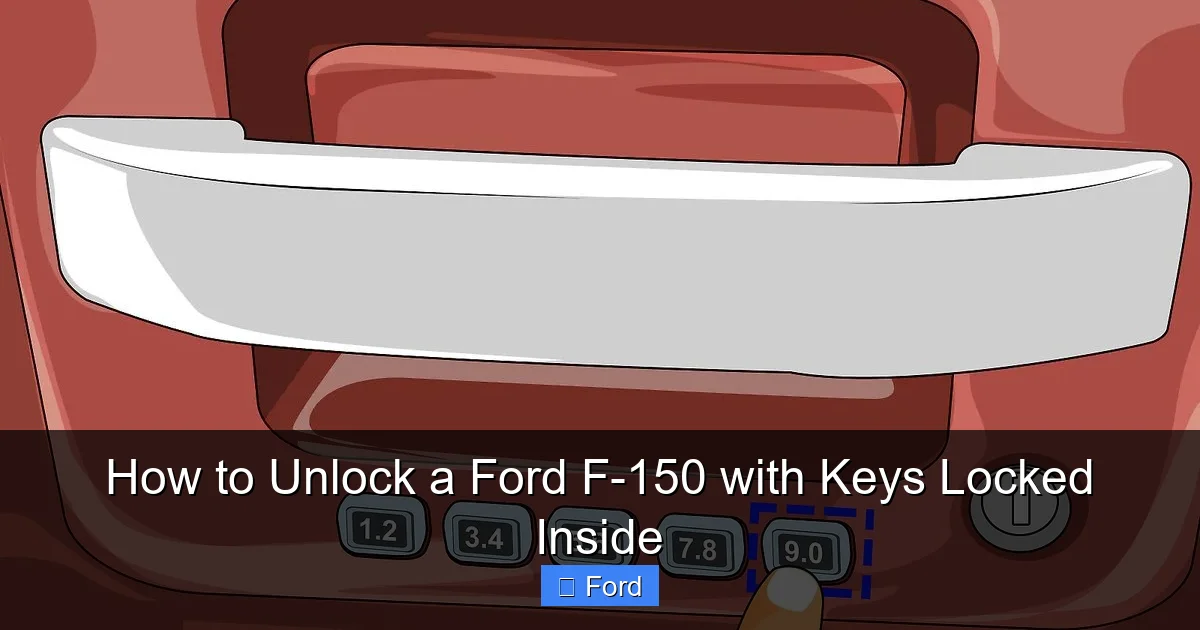 How to Unlock a Ford F-150 with Keys Locked Inside