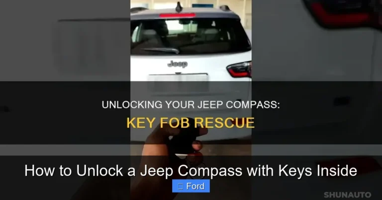How to Unlock a Jeep Compass with Keys Inside