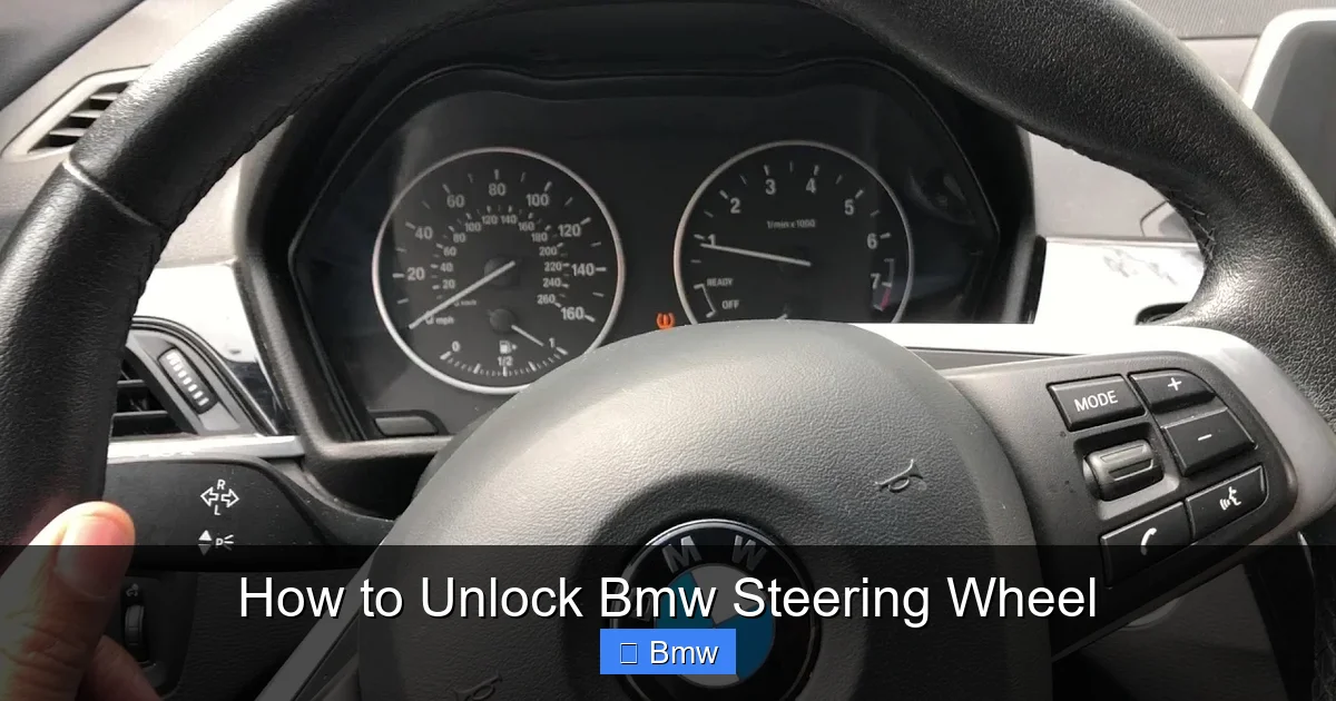 How to Unlock Bmw Steering Wheel
