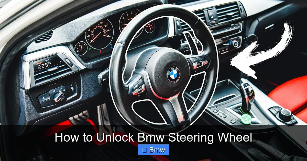 How to Unlock Bmw Steering Wheel
