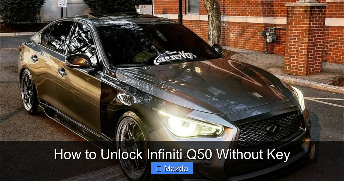 How to Unlock Infiniti Q50 Without Key