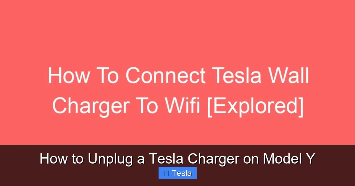 How to Unplug a Tesla Charger on Model Y