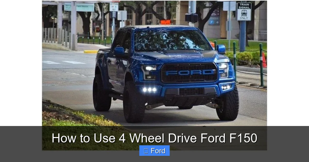 How to Use 4 Wheel Drive Ford F150