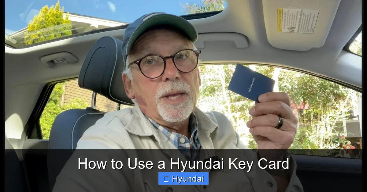 How to Use a Hyundai Key Card