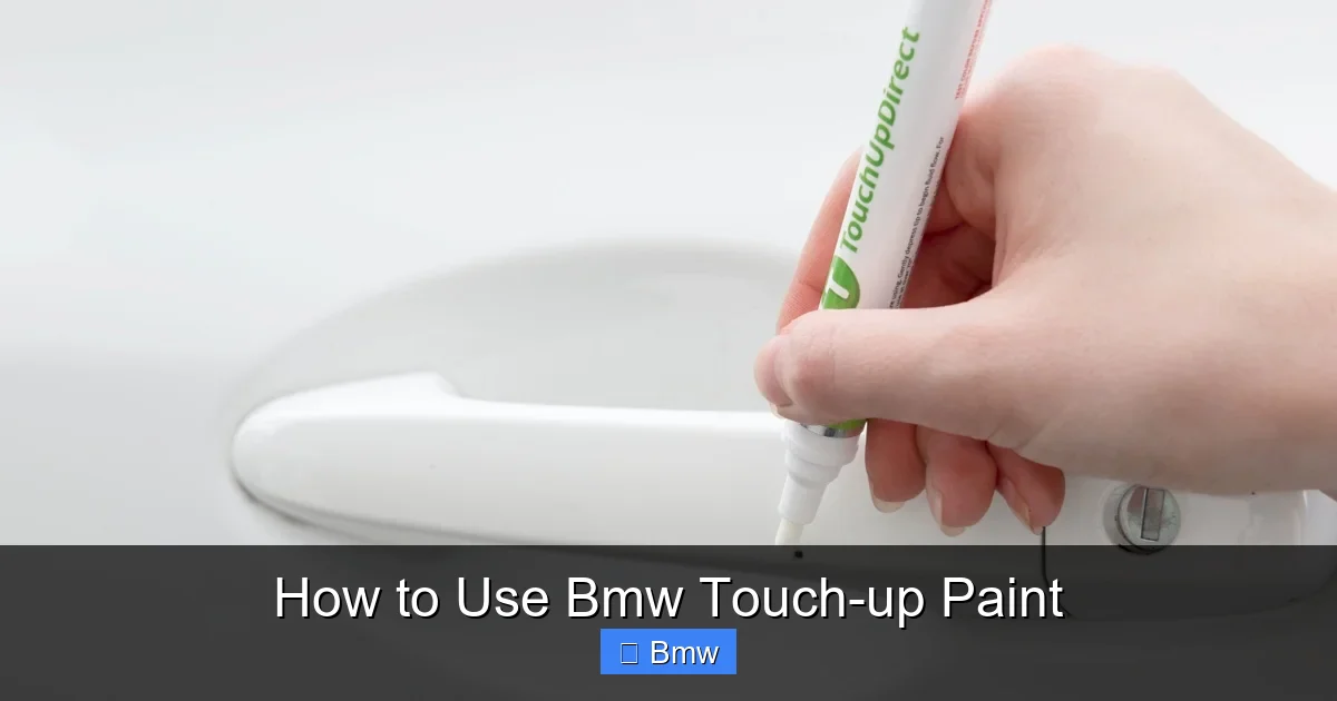 How to Use Bmw Touch-up Paint