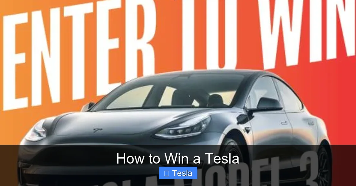How to Win a Tesla