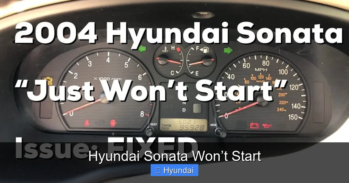 Hyundai Sonata Won’t Start