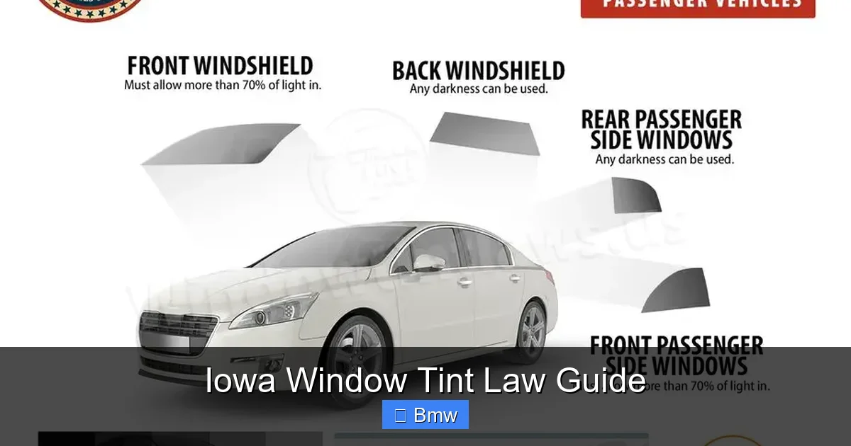 Iowa Window Tint Law Guide