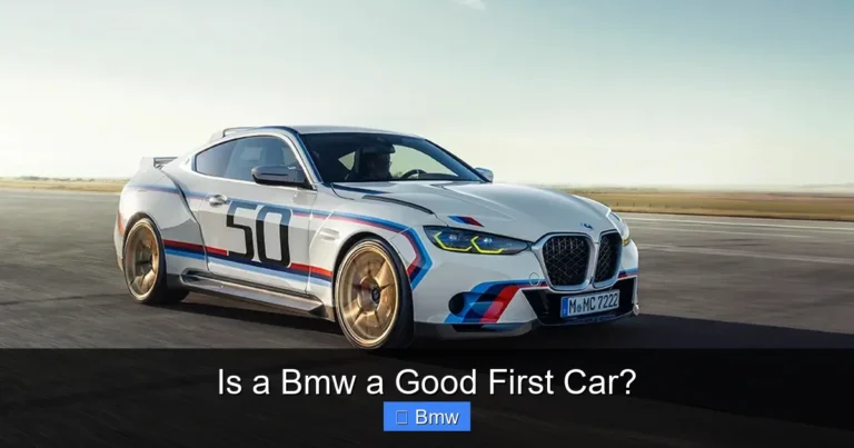 Is a Bmw a Good First Car?