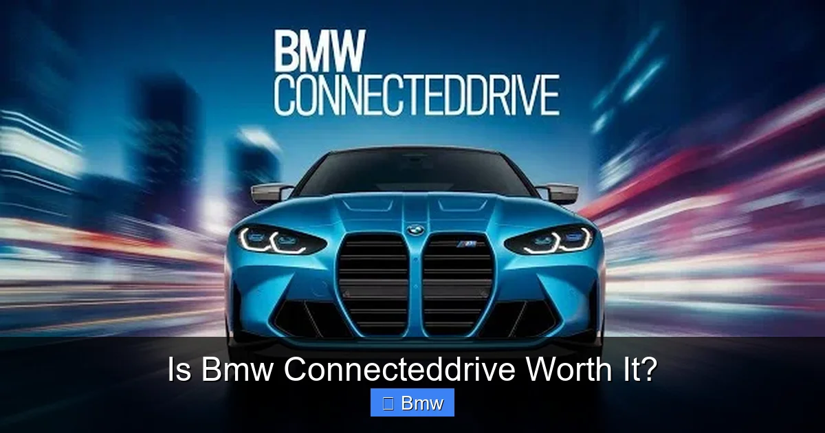 Is Bmw Connecteddrive Worth It?