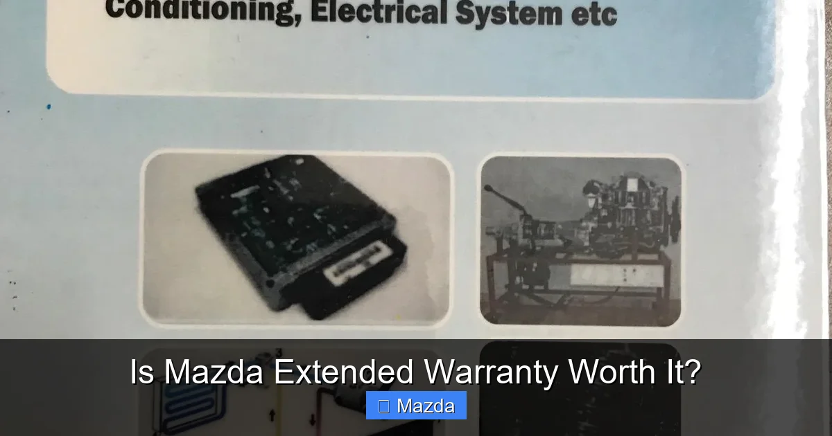 Is Mazda Extended Warranty Worth It?