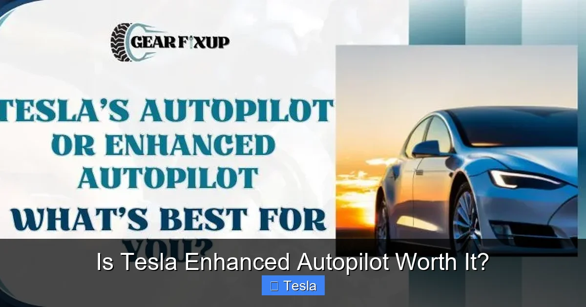 Is Tesla Enhanced Autopilot Worth It?