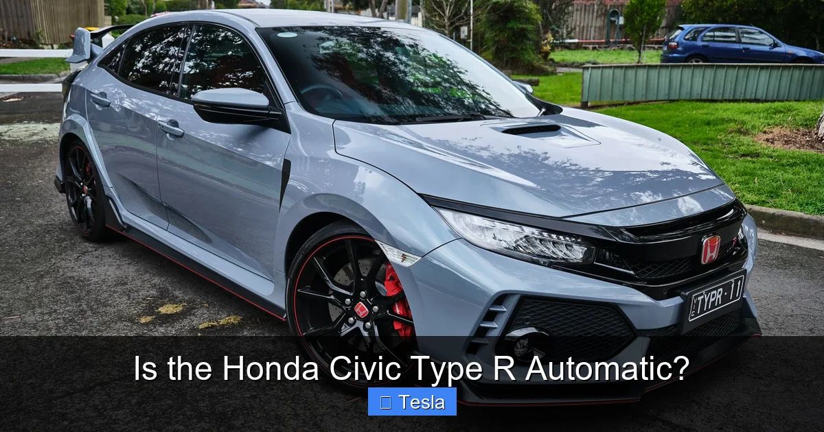 Is the Honda Civic Type R Automatic?