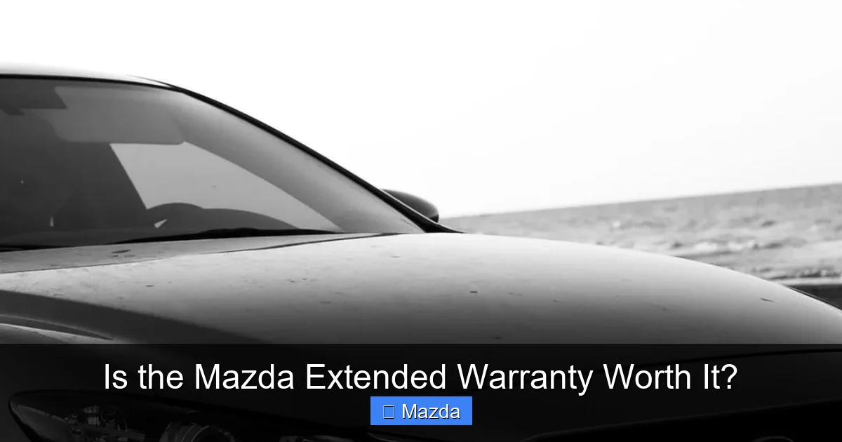 Is the Mazda Extended Warranty Worth It?