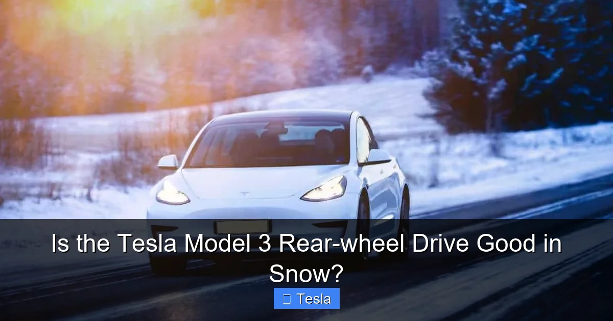 Is the Tesla Model 3 Rear-wheel Drive Good in Snow?