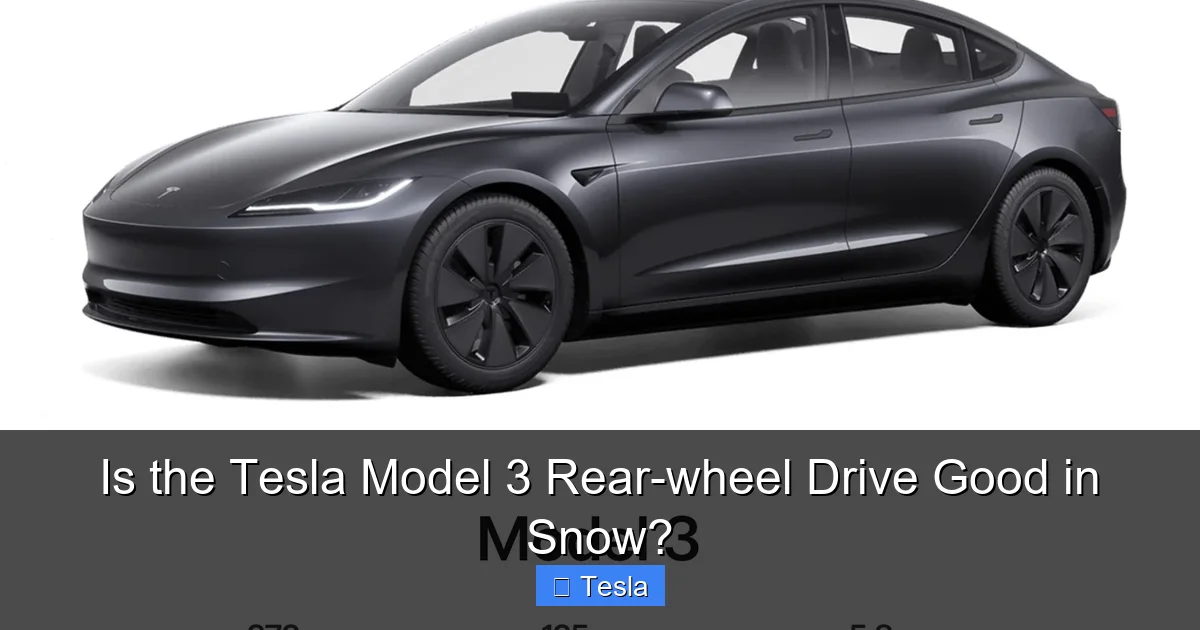 Is the Tesla Model 3 Rear-wheel Drive Good in Snow?