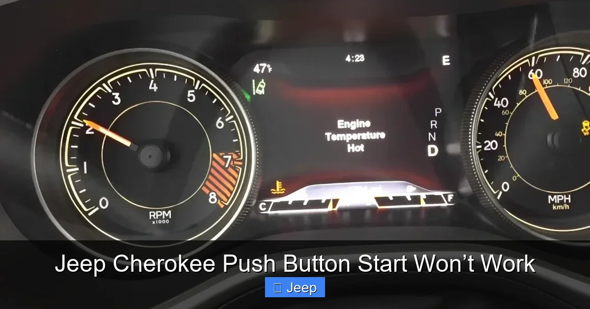 Jeep Cherokee Push Button Start Won’t Work