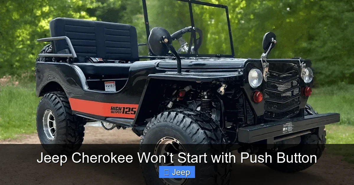 Jeep Cherokee Won’t Start with Push Button
