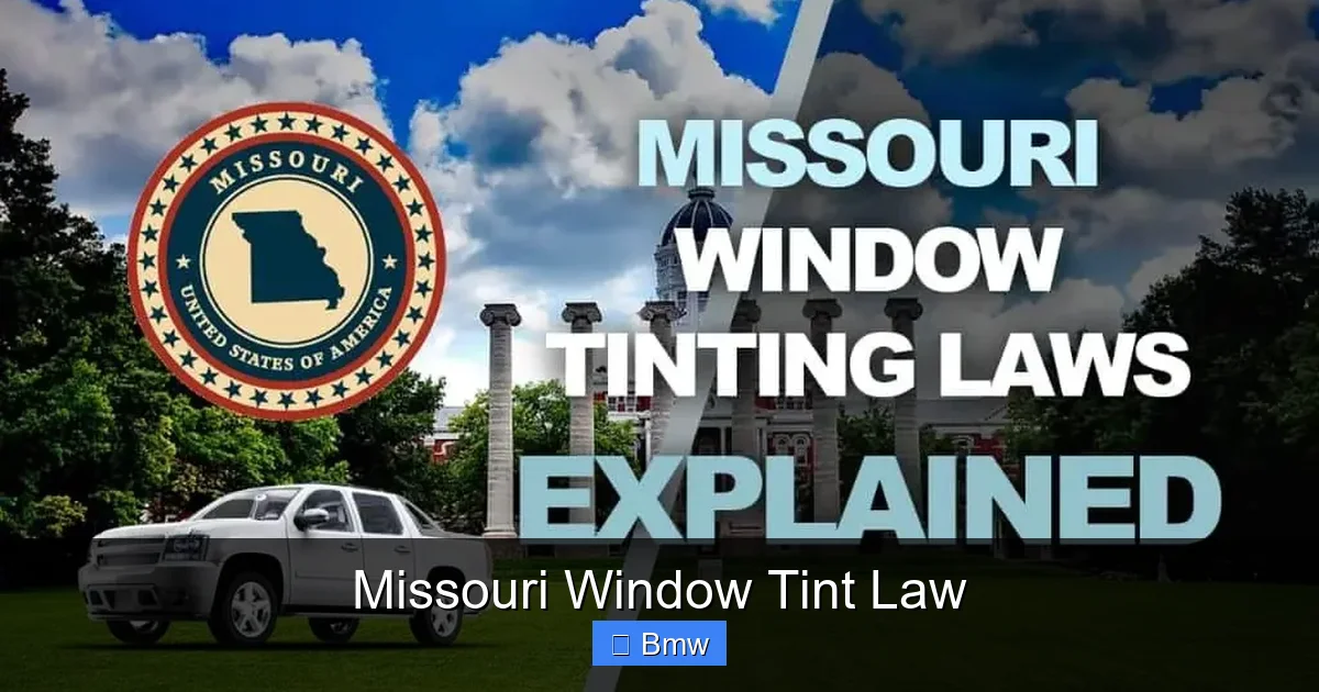 Missouri Window Tint Law