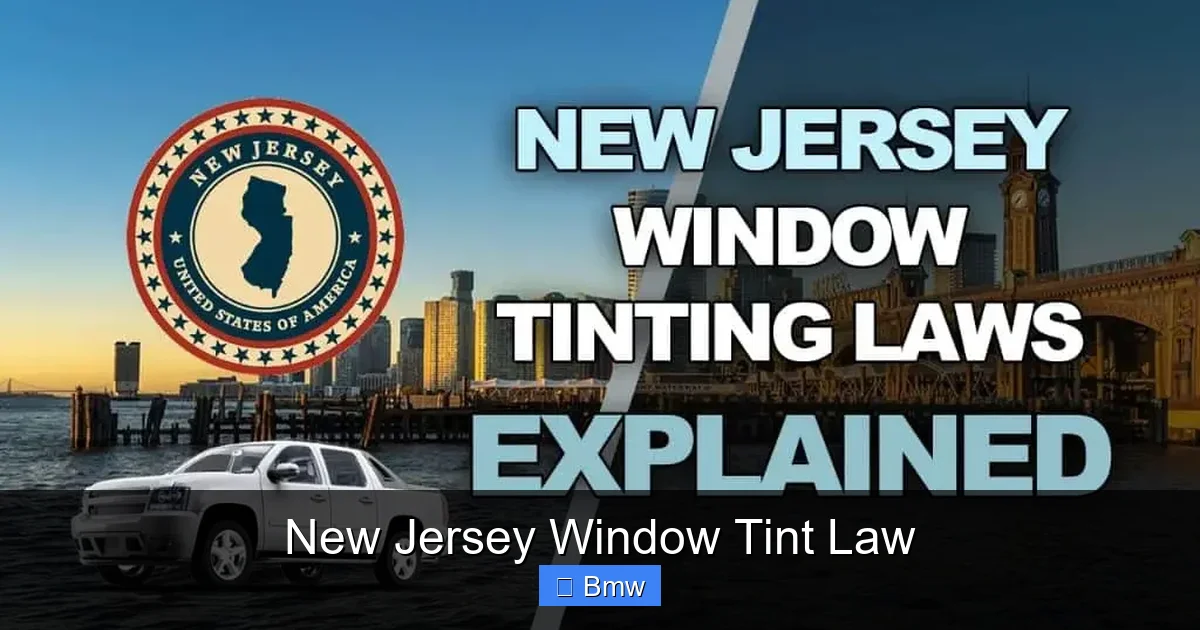 New Jersey Window Tint Law