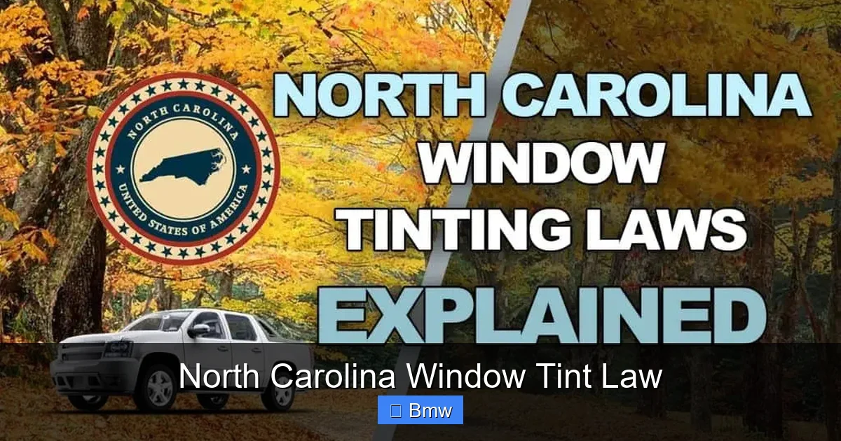 North Carolina Window Tint Law
