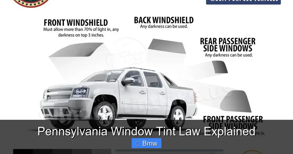 Pennsylvania Window Tint Law Explained