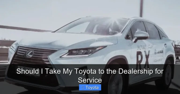 Should I Take My Toyota to the Dealership for Service
