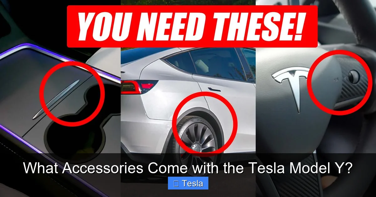 What Accessories Come with the Tesla Model Y?