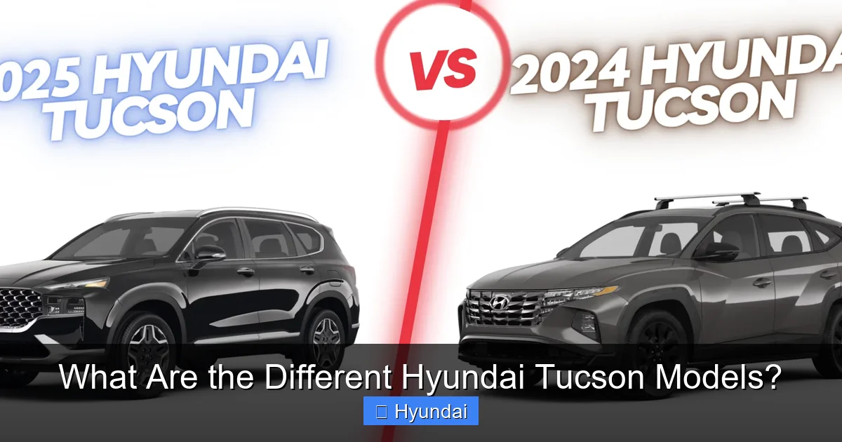 What Are the Different Hyundai Tucson Models?