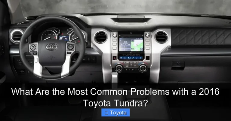 What Are the Most Common Problems with a 2016 Toyota Tundra?