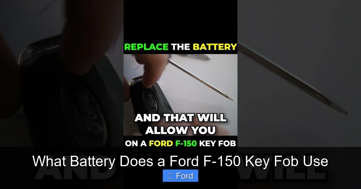 What Battery Does a Ford F-150 Key Fob Use