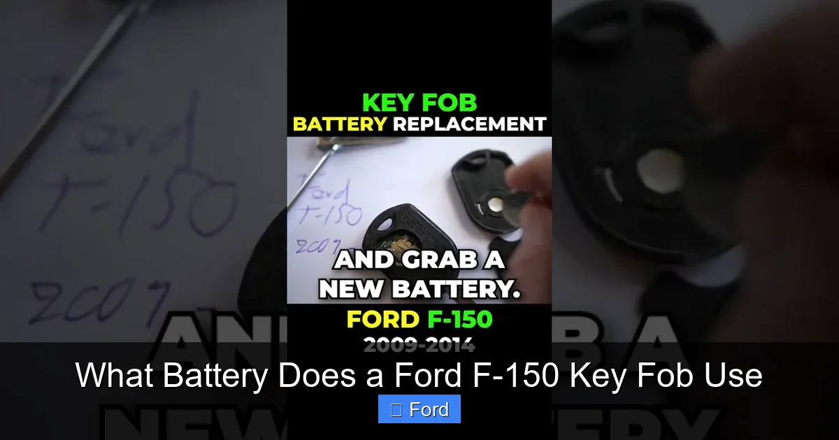 What Battery Does a Ford F-150 Key Fob Use