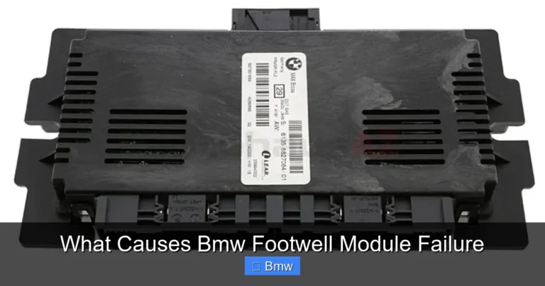 What Causes Bmw Footwell Module Failure