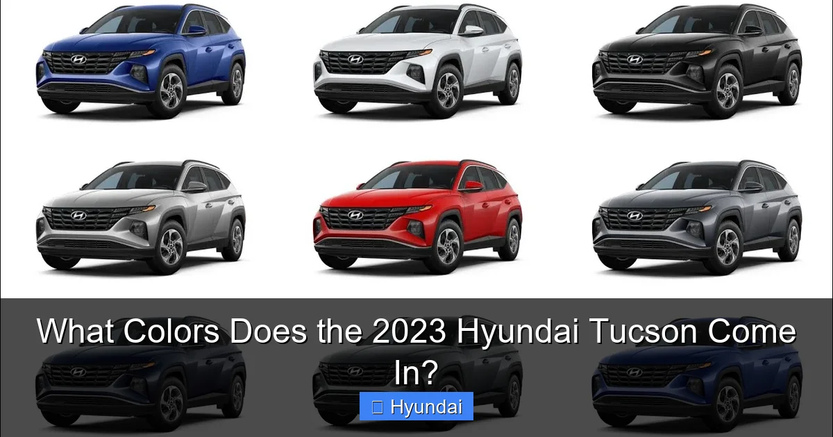 What Colors Does the 2023 Hyundai Tucson Come In?