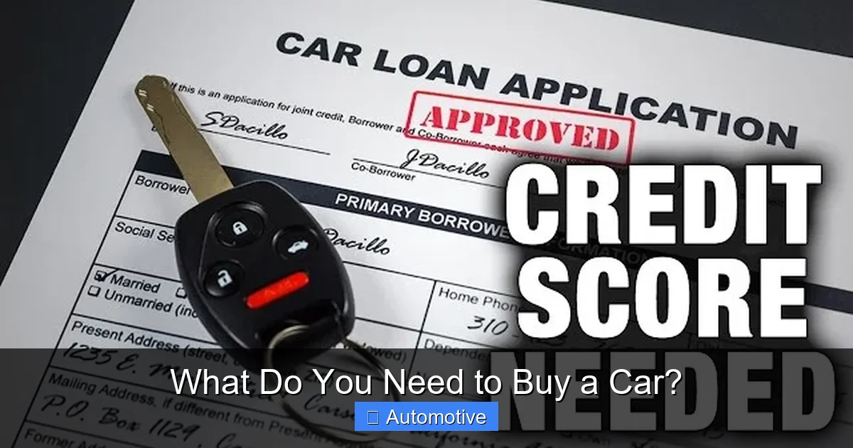 What Do You Need to Buy a Car?