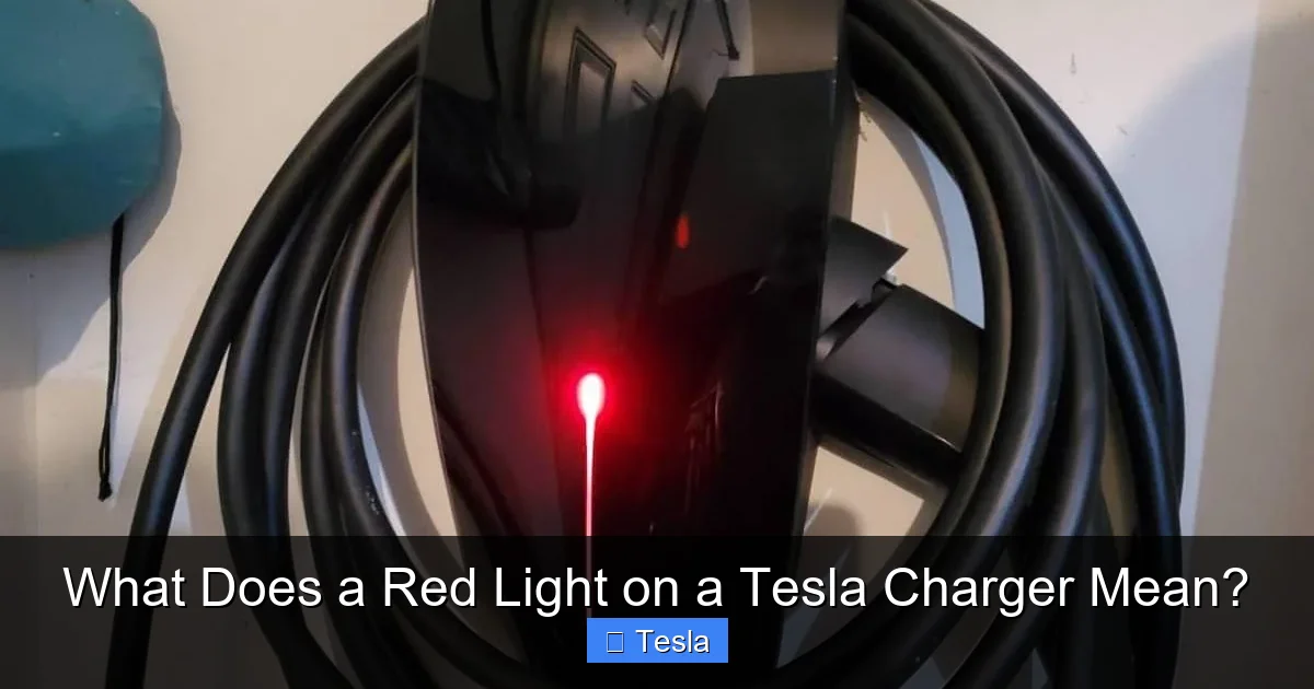 What Does a Red Light on a Tesla Charger Mean?
