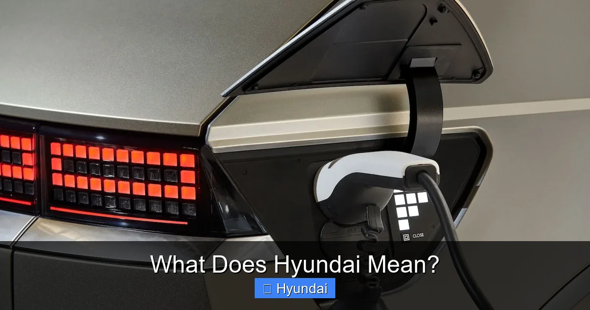 What Does Hyundai Mean?