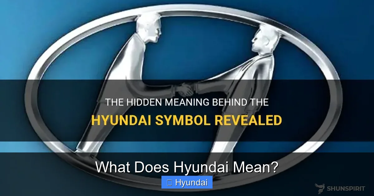 What Does Hyundai Mean?