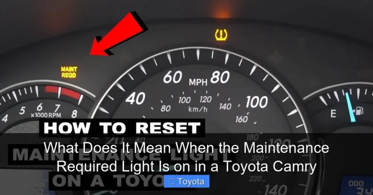 What Does It Mean When the Maintenance Required Light Is on in a Toyota Camry