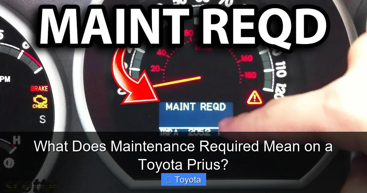 What Does Maintenance Required Mean on a Toyota Prius?
