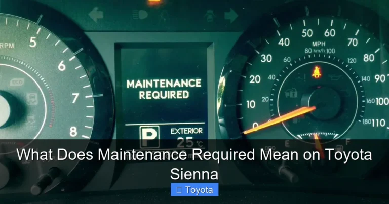 What Does Maintenance Required Mean on Toyota Sienna