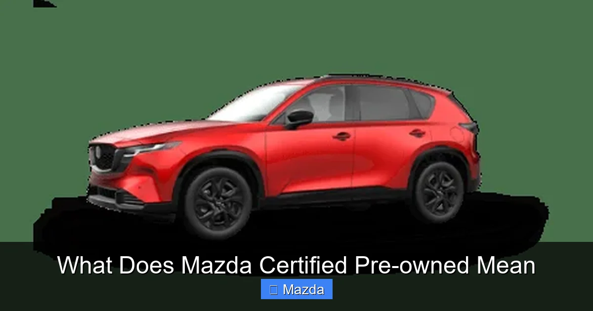 What Does Mazda Certified Pre-owned Mean