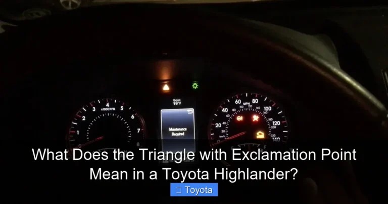 What Does the Triangle with Exclamation Point Mean in a Toyota Highlander?