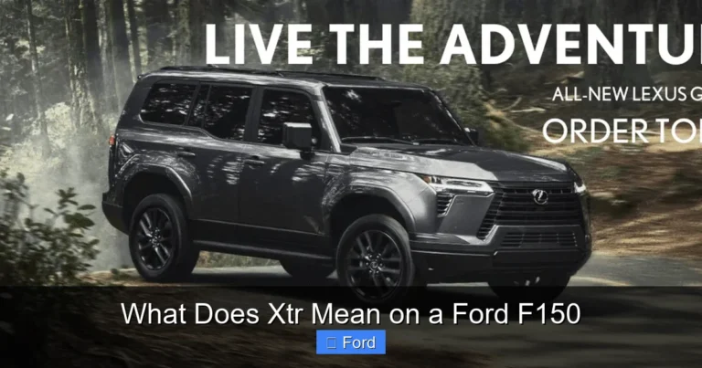 What Does Xtr Mean on a Ford F150
