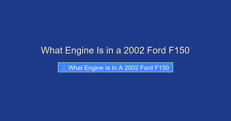 What Engine Is in a 2002 Ford F150