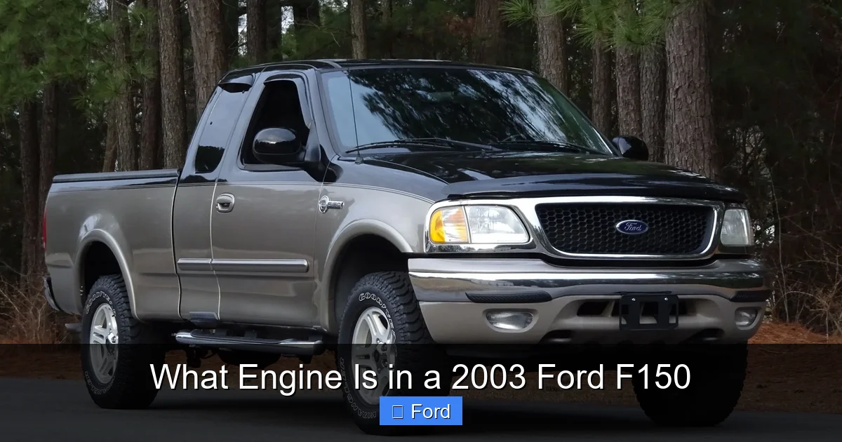 What Engine Is in a 2003 Ford F150